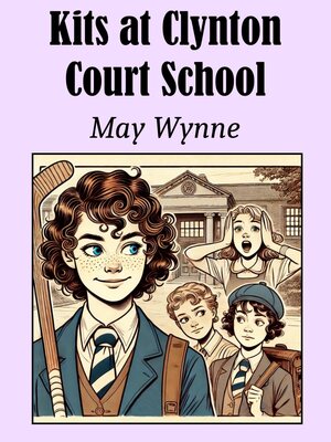 cover image of Kits at Clynton Court School